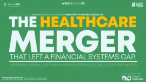 Client Case Study: Financial Systems in Employer-Sponsored Healthcare